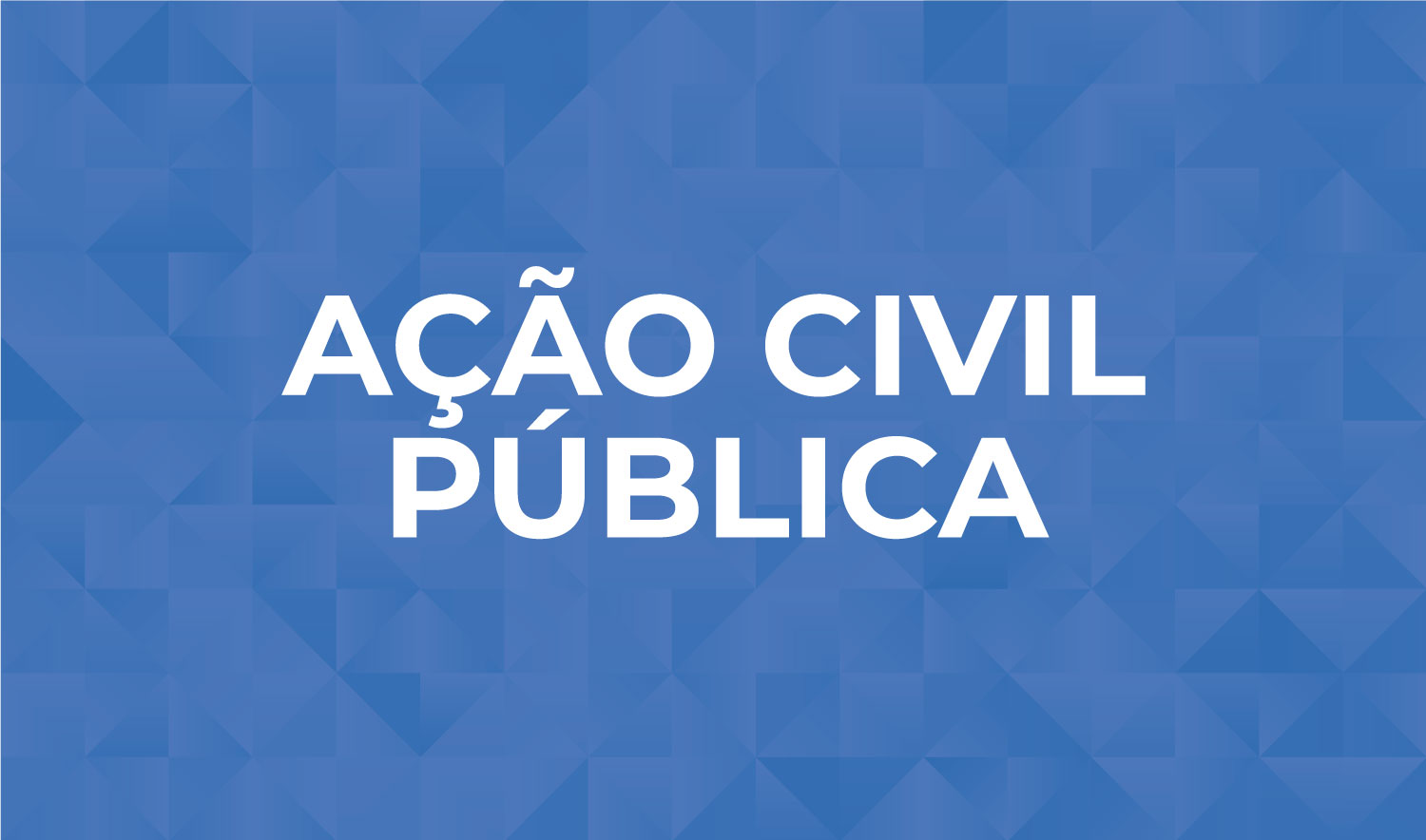 MPAL ajuíza Ação Civil Pública para questionar contratação realizada pelo Município de Feira Grande
