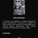Sindicato dos Radialistas de AL lamenta morte do radialista Luiz Carlos Cordeiro